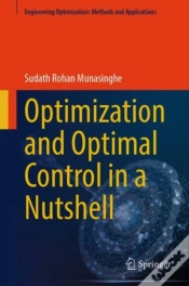 Capa do artigo Optimization And Optimal Control In A Nutshell