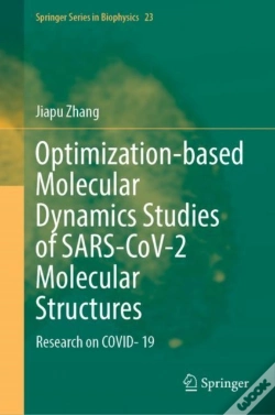 Capa do artigo Optimization-Based Molecular Dynamics Studies Of Sars-Cov-2 Molecular Structures