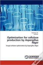 Optimization For Cellulase Production By Aspergillus Niger
