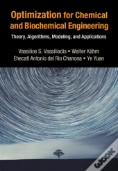 Optimization For Chemical And Biochemical Engineering