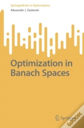 Optimization In Banach Spaces