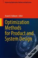 Optimization Methods For Product And System Design