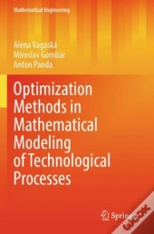 Optimization Methods In Mathematical Modeling Of Technological Processes