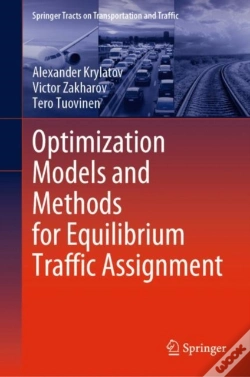 Capa do artigo Optimization Models And Methods For Equilibrium Traffic Assignment