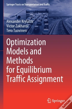Capa do artigo Optimization Models And Methods For Equilibrium Traffic Assignment