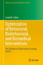 Optimization Of Behavioral, Biobehavioral, And Biomedical Interventions - Preview