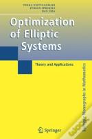 Optimization Of Elliptic Systems