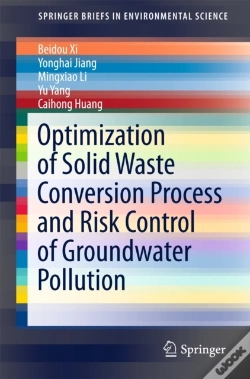 Capa do artigo Optimization Of Solid Waste Conversion Process And Risk Control Of Groundwater Pollution
