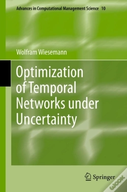 Capa do artigo Optimization Of Temporal Networks Under Uncertainty