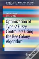Optimization Of Type-2 Fuzzy Controllers Using The Bee Colony Algorithm