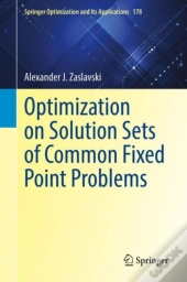 Optimization On Solution Sets Of Common Fixed Point Problems