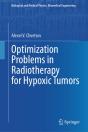 Optimization Problems In Radiotherapy For Hypoxic Tumors - Preview
