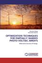 Optimization Techniques For Partially Shaded Photo-Voltaic Arrays - Preview