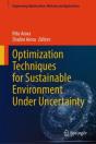 Optimization Techniques For Sustainable Environment Under Uncertainty - Preview
