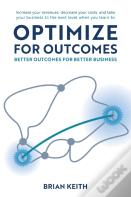 Optimize For Outcomes