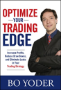 Optimize Your Trading Edge: Increase Profits, Reduce Draw-Downs, And Eliminate Leaks In Your Trading Strategy - Preview