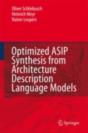 Optimized Asip Synthesis From Architecture Description Language Models - Preview
