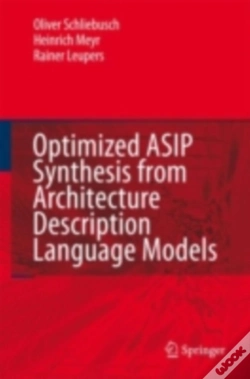 Capa do artigo Optimized Asip Synthesis From Architecture Description Language Models