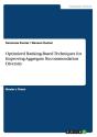 Optimized Ranking-Based Techniques For Improving Aggregate Recommendation Diversity - Preview