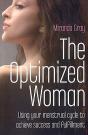 Optimized Woman, The Â€“ Using Your Menstrual Cycle To Achieve Success And Fulfillment - Preview