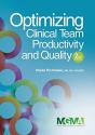 Optimizing Clinical Team Productivity And Quality - Preview