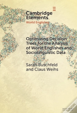 Capa do artigo Optimizing Decision Trees For The Analysis Of World Englishes And Sociolinguistic Data