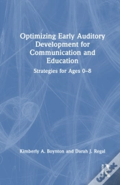 Capa do artigo Optimizing Early Auditory Development For Communication And Education