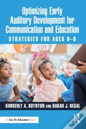 Capa do artigo Optimizing Early Auditory Development For Communication And Education