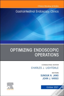 Capa do artigo Optimizing Endoscopic Operations, An Issue Of Gastrointestinal Endoscopy Clinics