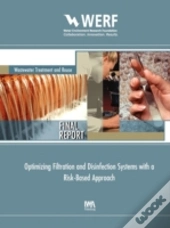 Optimizing Filtration And Disinfection Systems With A Risk-Based Approach