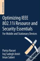 Optimizing Ieee 802.11i Resource And Security Essentials