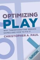 Optimizing Play