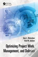 Optimizing Project Work, Management, And Delivery