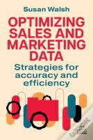 Optimizing Sales And Marketing Data