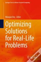 Optimizing Solutions For Real-Life Problems