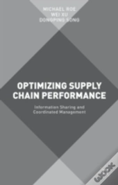 Optimizing Supply Chain Performance