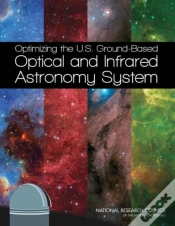Capa do artigo Optimizing The U.S. Ground-Based Optical And Infrared Astronomy System