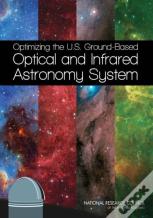 Optimizing The U.S. Ground-Based Optical And Infrared Astronomy System