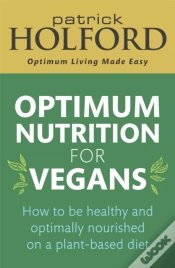 Capa do artigo Optimum Nutrition For Vegans