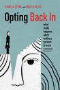 Opting Back In - Preview
