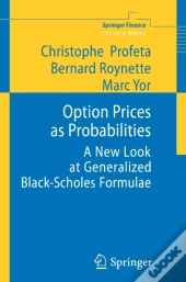 Option Prices As Probabilities