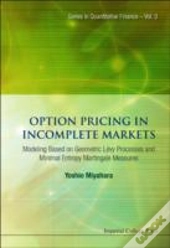Option Pricing In Incomplete Markets: Modeling Based On Geometric L'Evy Processes And Minimal Entropy Martingale Measures
