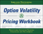 Option Volatility & Pricing Workbook: Practicing Advanced Trading Strategies And Techniques - Preview