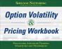 Option Volatility & Pricing Workbook: Practicing Advanced Trading Strategies And Techniques - Preview