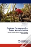 Optional Parameters For Sugar Manufacturing