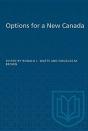 Options For A New Canada - Preview