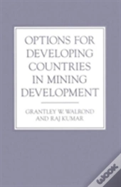 Options For Developing Countries In Mining Development