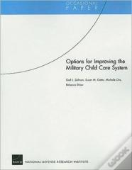 Options For Improving The Military Child Care System