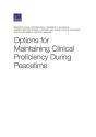 Options For Maintaining Clinical Proficiency During Peacetime - Preview