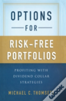 Options For Risk-Free Portfolios